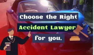 chose right accident lawyer